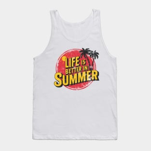Life Is Better In Summer Palm Beach Vacation Tank Top